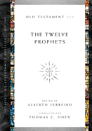 The Twelve Prophets: Volume 14 Volume 14