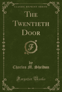 The Twentieth Door (Classic Reprint)
