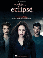 The Twilight Saga: Eclipse: Music from the Motion Picture Score