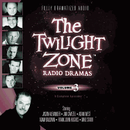 The Twilight Zone Radio Dramas, Vol. 3