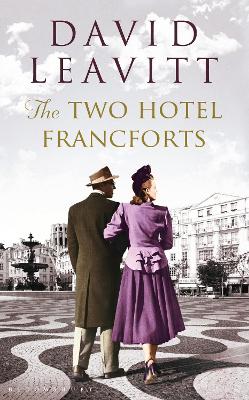 The Two Hotel Francforts - Leavitt, David