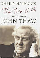 The Two of Us: My Life with John Thaw