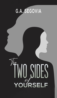 The Two Sides of Yourself - Segovia, G a