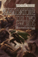 The Two Swords: The Hunter's Blades Trilogy, Book III - Salvatore, R A