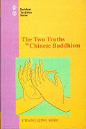 The Two Truths in Chinese Buddhism