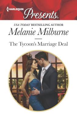 The Tycoon's Marriage Deal - Milburne, Melanie