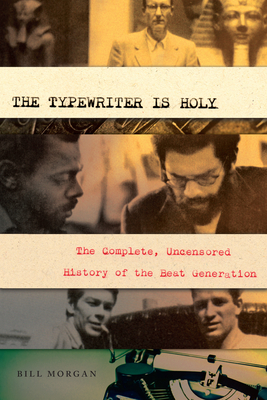 The Typewriter Is Holy - Morgan, Bill