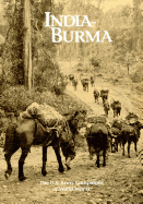 The U.S. Army Campaigns of World War II: India- Burma