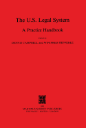 The U. S. Legal System:A Practice Handbook