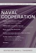 The U.S. Naval Institute on International Naval Cooperation