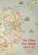 The Ulster Port Books, 1612-15