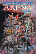 The Ultimate Arena: The Sacrifice of an American Gladiator