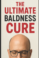 The Ultimate Baldness Cure: Solomon Mpanga's Proven Formula for Hair Regrowth with Redensyl, Anagain, Biotin & Procapil