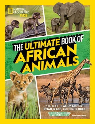The Ultimate Book of African Animals - Joubert, Beverly