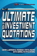 The Ultimate Book of Investment Quotations