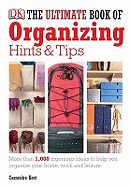 The Ultimate Book of Organising Hints & Tips