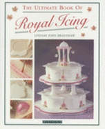 The ultimate book of royal icing.