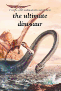 The Ultimate Dinosaur