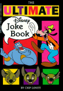 The Ultimate Disney Joke Book - Lovitt, Chip