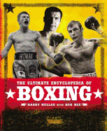 The Ultimate Encyclopedia of Boxing