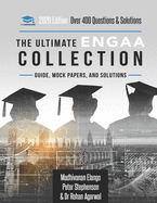 The Ultimate ENGAA Collection: Engineering Admissions Assessment Collection. Updated with the latest specification, 300+ practice questions and past papers, with fully worked solutions, time saving techniques, score boosting strategies, and formula sheets
