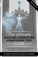 The Ultimate English Literature Admissions Test Guide: Techniques, Strategies, and Mock Papers