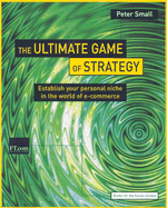 The Ultimate Game of Strategy: Establishing a Personal Niche in the World of E-Business