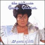 The Ultimate Gary Glitter - Gary Glitter