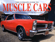 The Ultimate Guide to Muscle Cars