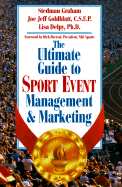 The Ultimate Guide to Sport Event Management and Marketing