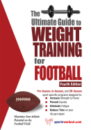 The Ultimate Guide to Weight Training for Football