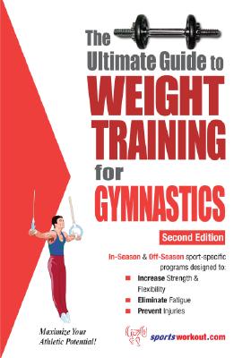 The Ultimate Guide to Weight Training for Gymnastics - Price, Rob