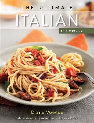 The Ultimate Italian Cookbook - Quarto Publishing (Producer)