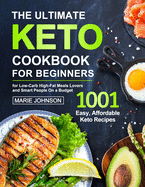 The Ultimate Keto Cookbook for Beginners