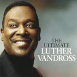 The Ultimate Luther Vandross [2008]