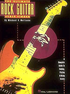 The Ultimate Rock Guitar Scale Finder - Hal Leonard Corp (Creator)