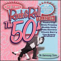 The Ultimate Rock & Roll Collection: The 50's - Various Artists