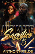The Ultimate Sacrifice 5