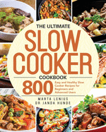 The Ultimate Slow Cooker Cookbook