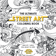 The Ultimate Street Art Coloring Book: Lite Edition