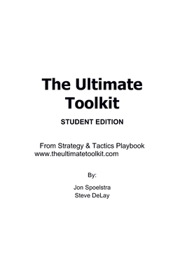 The Ultimate Toolkit: Student Edition - Delay, Steve, and Spoelstra, Jon