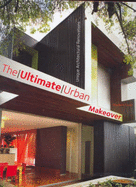 The Ultimate Urban Makeover