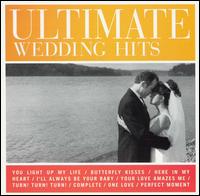 The Ultimate Wedding Hits, Vol. 1 - Various Artists