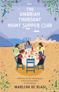 The Umbrian Thursday Night Supper Club
