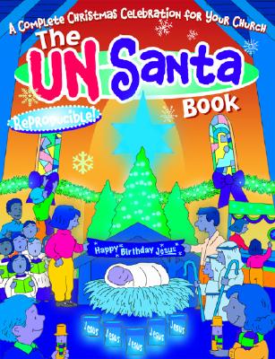 The Un-Santa Book - Widenhouse, Kathy