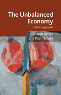 The Unbalanced Economy: A Policy Appraisal