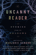 The Uncanny Reader: Stories from the Shadows