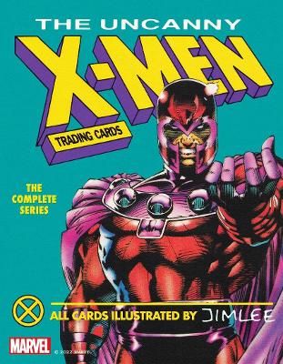 The Uncanny X-Men Trading Cards: The Complete Series - Budiansky, Bob (Introduction by), and Piskor, Edward (Foreword by)