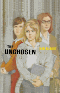 The Unchosen