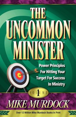 The Uncommon Minister, Volume 1 - Murdoch, Mike